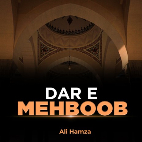 Dar e Mehboob | Boomplay Music