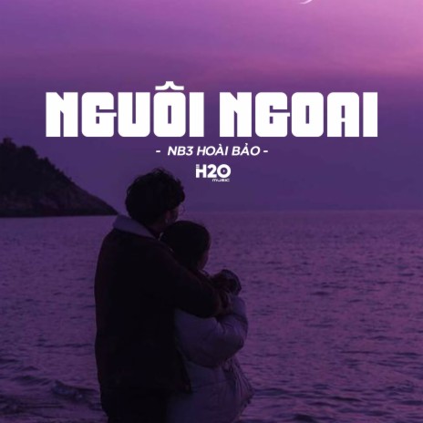 Nguôi Ngoai (Lofi Ver.) ft. NB3 Hoài Bảo | Boomplay Music