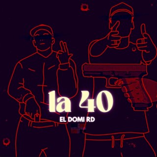 La 40