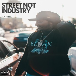 Street Not Industry