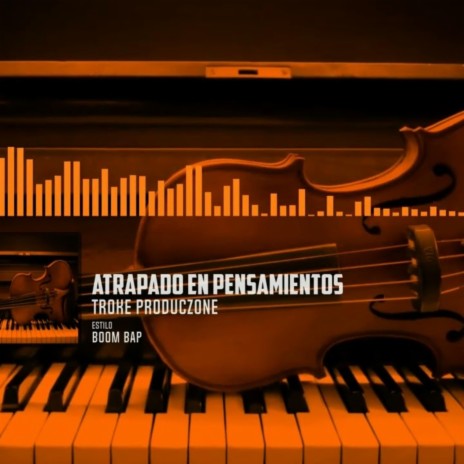 Atrapado en pensamientos | Boomplay Music