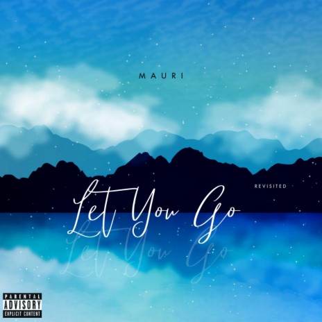 Let You Go | Boomplay Music