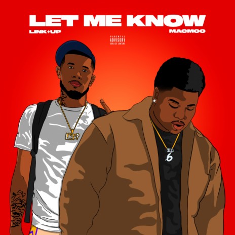 Let Me Know ft. Mac Moo | Boomplay Music