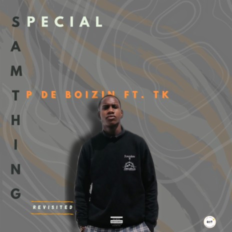 Samthing Special (Revisit) ft. Tukisho | Boomplay Music