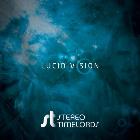 Lucid Vision | Boomplay Music