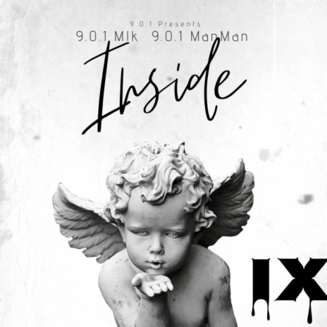 Inside ft. 9.0.1 Manman | Boomplay Music