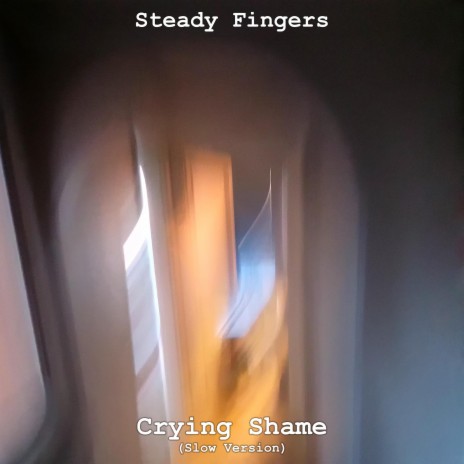 Crying Shame (Slow Version) | Boomplay Music