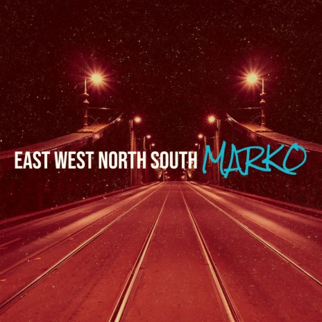 East West North South | Boomplay Music