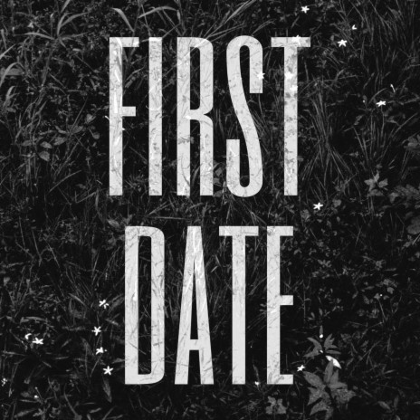 First Date (Instrumental) | Boomplay Music