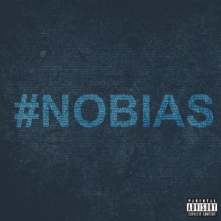 #Nobias