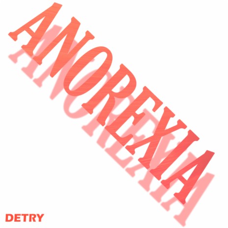 Anorexia | Boomplay Music