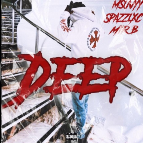 Deeper ft. SpazzLxC & Msuvy | Boomplay Music