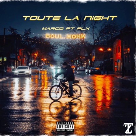 Toute La Night ft. FLX