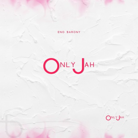 Only Jah | Boomplay Music