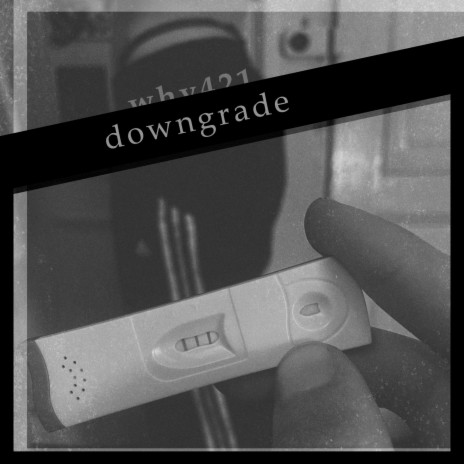 downgrade | Boomplay Music