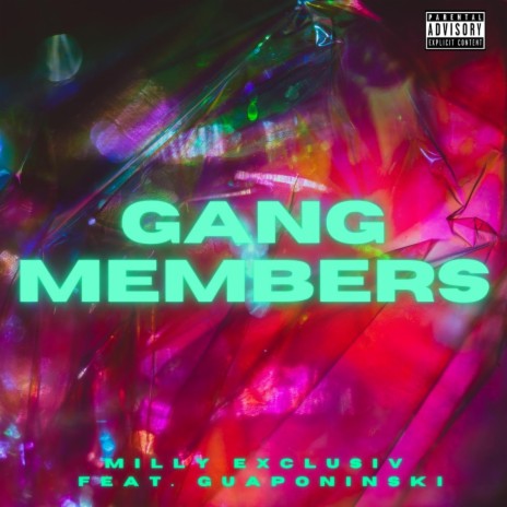 Gang Members ft. Guaponinski | Boomplay Music