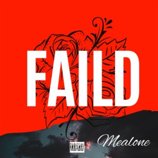 FAILD lyrics | Boomplay Music