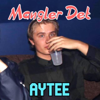 Mangler Det lyrics | Boomplay Music