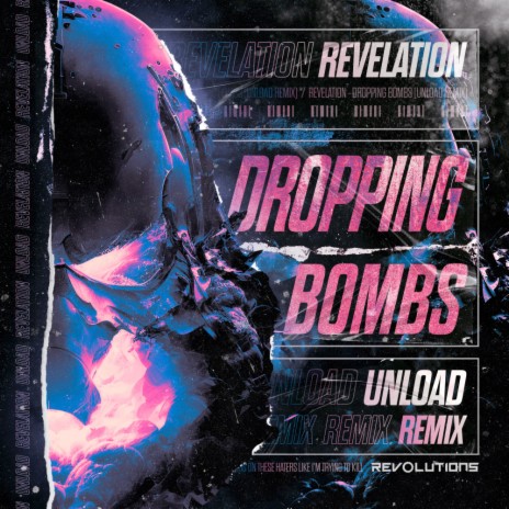 Dropping Bombs (Unload Remix) ft. Unload | Boomplay Music