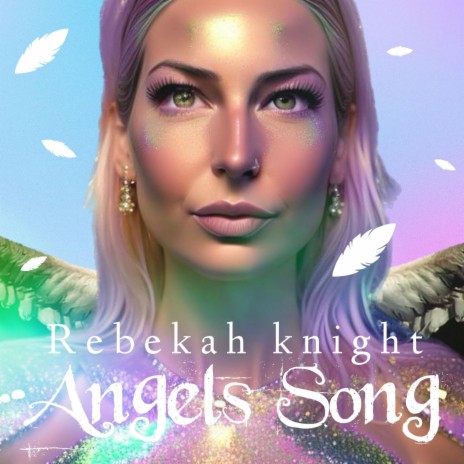Angels Song | Boomplay Music
