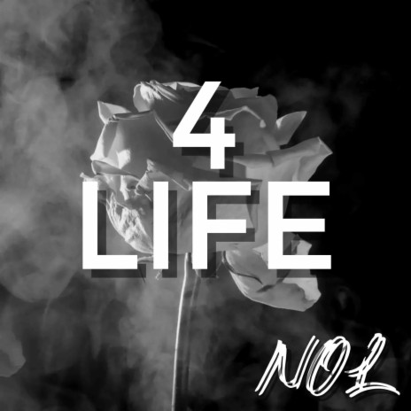 4 LIFE | Boomplay Music