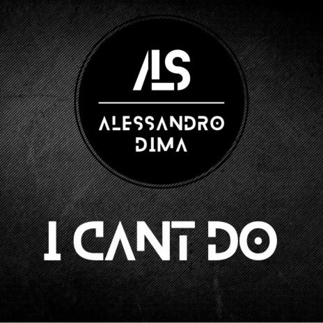 I cant do | Boomplay Music