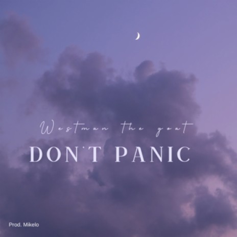 Don’t panic