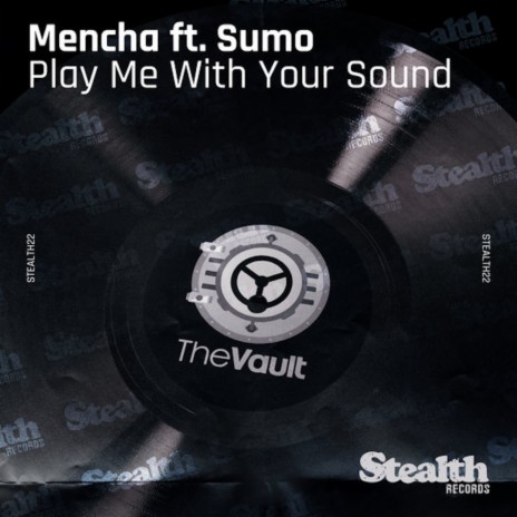 Play Me with Your Sound ft. Sumo | Boomplay Music