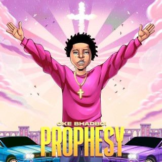 Prophesy