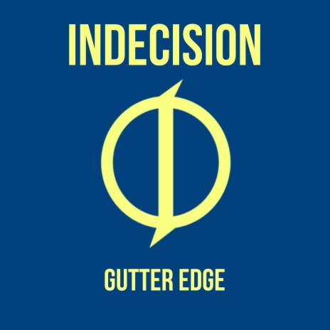 Gutter Edge | Boomplay Music