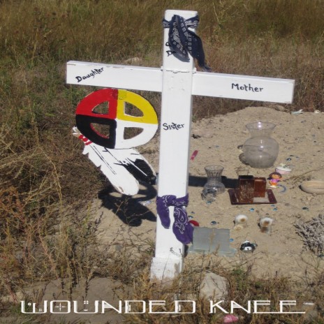 Wounded Knee | Boomplay Music