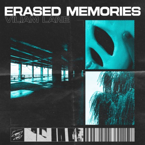Erased Memories | Boomplay Music
