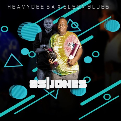 85 Jones (feat. Elson Blues) | Boomplay Music