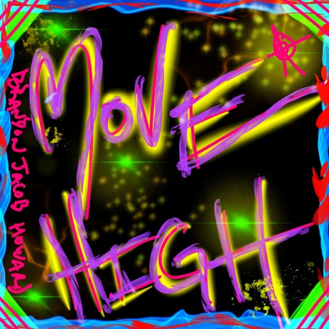 Move High | Boomplay Music