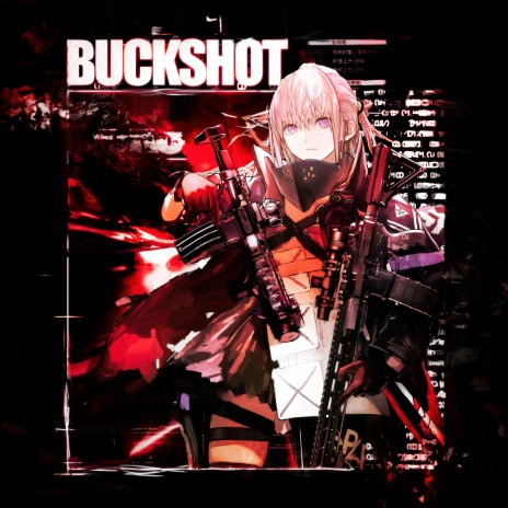 BUCKSHOT | Boomplay Music