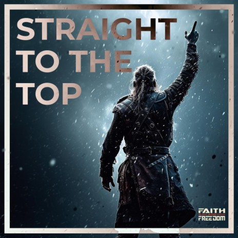 Straight to the Top | Boomplay Music