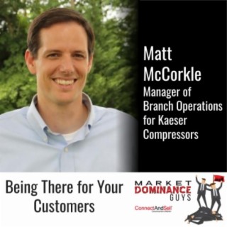 EP109: Being There for Your Customers