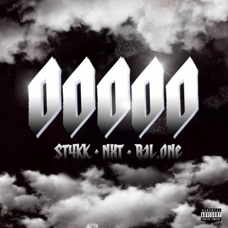 00000 ft. St4kk & BALONE | Boomplay Music