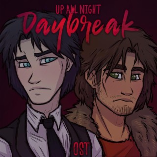 Up All Night Daybreak (Original Visual Novel Soundtrack)/EP