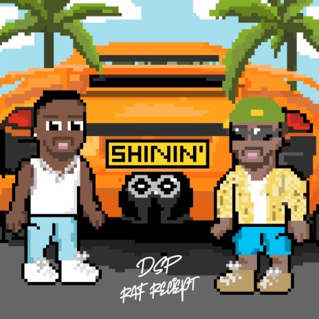 SHININ' (Feat. Raf Receipt) | Boomplay Music