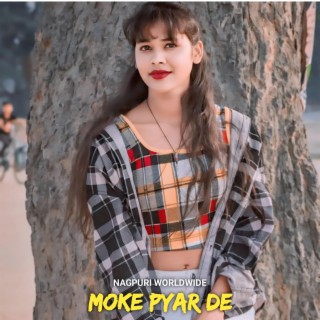Moke Pyar De