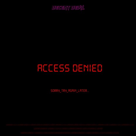 ACCESS DENIED | Boomplay Music