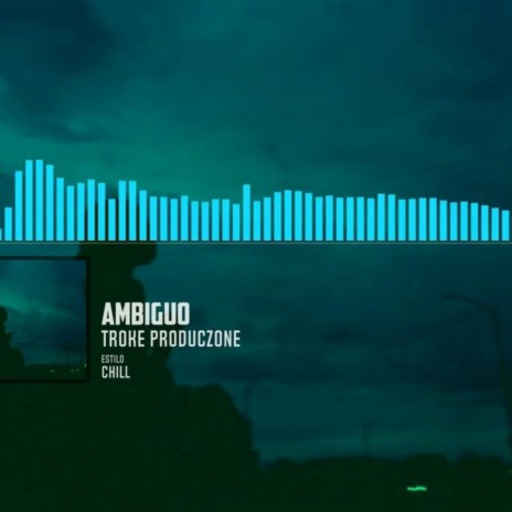 Ambiguo | Boomplay Music