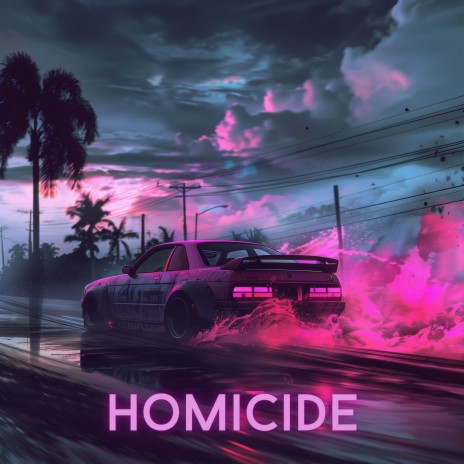 Homicide ft. SPXZDXLBXVT | Boomplay Music
