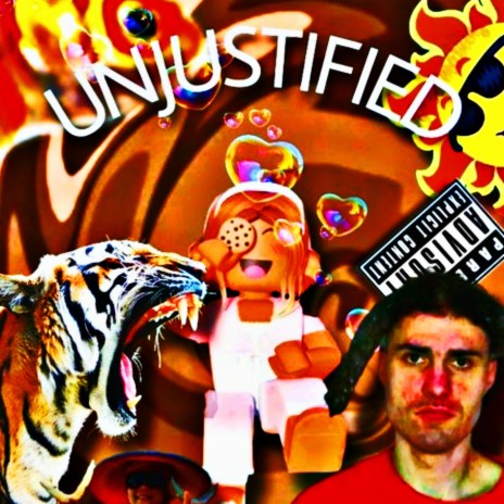 Unjustified ft. Lil Baghul