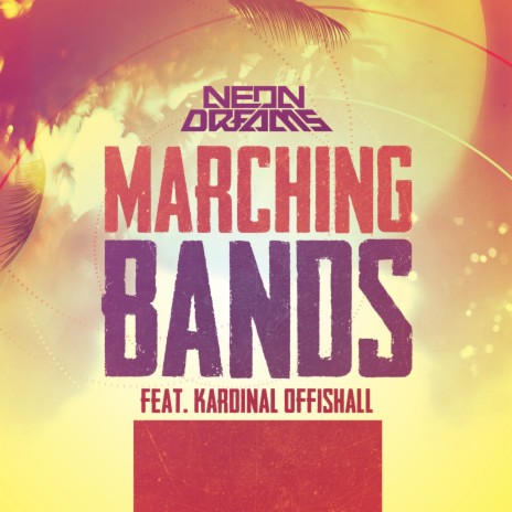 Marching Bands ft. Kardinal Offishall | Boomplay Music