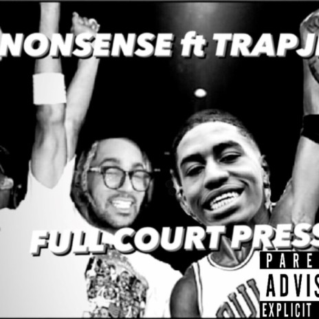 FULL COURT PRESS (feat. TRAPJEW) | Boomplay Music