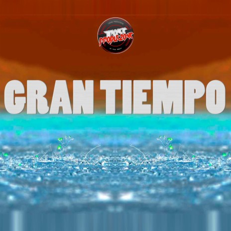 Gran Tiempo | Boomplay Music