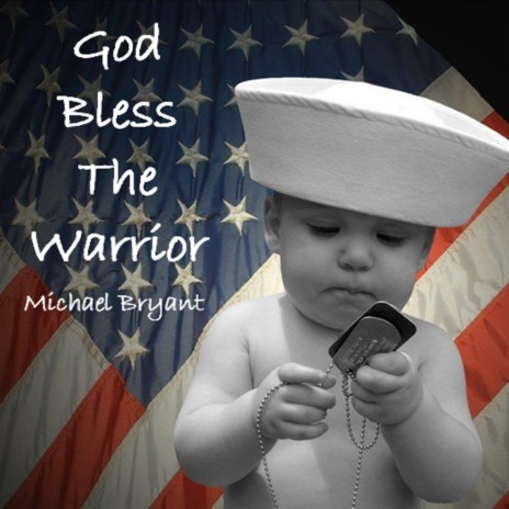 God Bless The Warrior | Boomplay Music