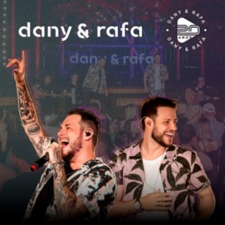 Dany e Rafa